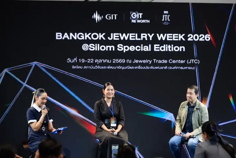 GIT ปิดฉากงาน “BANGKOK JEWELRY WEEK 2026 @Silom Special Edition” ชูพลังสร้างสรรค์อัญมณีและเครื่องประดับไทย ต่อยอดอัตลักษณ์สู่โอกาสทางการตลาด